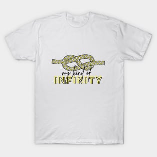 Climbing, my kind of infinity T-Shirt